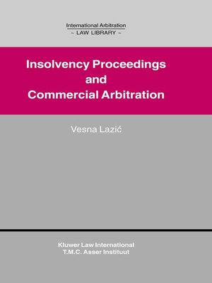 cover image of Insolvency Proceedings and Commercial Arbitration